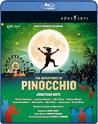 DOVE, J.: Adventures of Pinocchio (The) (Opera North, 2008) (Blu-ray, NTSC)