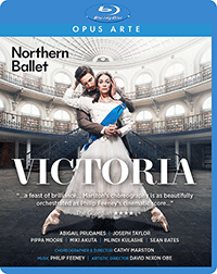FEENEY, P.: Victoria [Ballet] (Northern Ballet, 2019) (Blu-ray, HD)