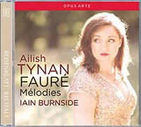 FAURÉ, G.: Mélodies (Tynan, Burnside)