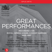 ROYAL OPERA (The): Great Performances (Recorded Live 1955-1997)