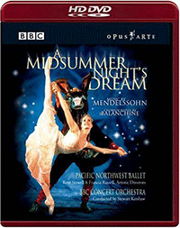 MENDELSSOHN: Midsummer Night's Dream (A) (Pacific Northwest Ballet, 1999) (HD-DVD, NTSC)