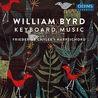 BYRD: Keyboard Music Chylek,Friederike