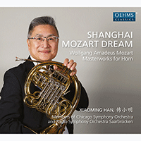 MOZART, W.A.: Horn Concerto No. 3 / Divertimento No. 15 (Shanghai Mozart Dream) (Xiaoming Han, Saarbrücken Radio Symphony Orchestra, Swensen)