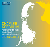 KOECHLIN, C.: Chamber Music for Oboe and Other Instruments (Schilli)