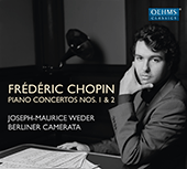 CHOPIN, F.: Piano Concertos Nos. 1 and 2 (arr. B. Kominek for piano and string quintet) (Weder, Berliner Camerata)