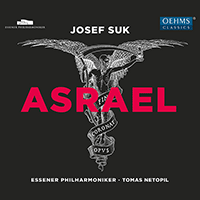 SUK, J.: Asrael (Essen Philharmonic, Netopil)