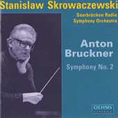 BRUCKNER, A.: Symphony No. 2 (Saarbrucken Radio Symphony, Skrowaczewski)