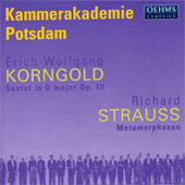 STRAUSS, R.: Metamorphosen / KORNGOLD: String Sextet in D Major (arr. for string orchestra)