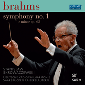 BRAHMS, J.: Symphony No. 1 (German Radio Saarbrucken-Kaiserslautern Philharmonic, Skrowaczewski)