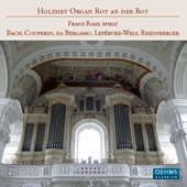 Organ Recital: Raml, Franz - BACH, J.S. / COUPERIN, F. / DAVIDE da BERGAMO / LEFEBURE-WELY, L.-J. / RHEINBERGER, J.G. (Rot an der Rot)