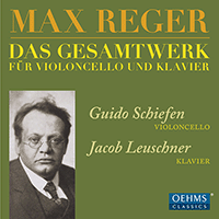 REGER, M.: Cello and Piano Music (Complete) (Schiefen, Leuschner)