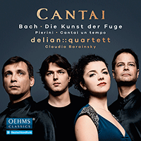 BACH, J.S.: Kunst der Fuge (Die) (The Art of the Fugue) / PIERINI, S.: Cantai un tempo (Cantai) (Barainsky, Delian: Quartet)