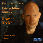 SCHUBERT: Schöne Müllerin (Die) (Trekel, Pohl)