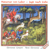 LABER, H. von: Vocal Music (Jagd nach Liebe) (Clemencic Consort, Clemencic)