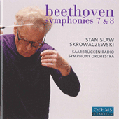 BEETHOVEN, L. van: Symphonies Nos. 7 and 8 (Saarbrucken Radio Symphony, Skrowaczewski)