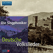 Vocal Music - SILCHER, F. / BRAHMS, J. / REGER, M. (Deutsche Volkslieder) (Die Singphoniker)