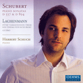 SCHUBERT, F.: Piano Sonatas Nos. 4 and 18 / LACHENMANN, H.: 5 Variations on a Theme of Franz Schubert / Guero (Schuch)