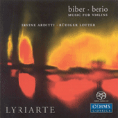 Biber, H.I.F.: Violin Sonatas Nos. 3, 5, 6 / BERIO, L.: 34 Duets (excerpts) / Sequenza VIII (Arditti, Lyriarte)