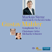 MAHLER, G.: Symphony No. 2 (Oelze, Schuster, Cologne Gurzenich Orchestra, Stenz)