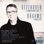 BEETHOVEN, L. van: Symphony No. 2 / BRAHMS, J.: Rinaldo (Vienna Radio Symphony, de Billy)