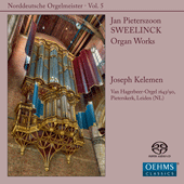 SWEELINCK, J.P.: Organ Works (Norddeutsche Orgelmeister, Vol. 5) (Kelemen)