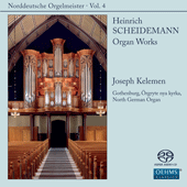 SCHEIDEMANN, H.: Organ Music (Norddeutsche Orgelmeister, Vol. 4) (Kelemen)