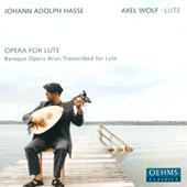 HASSE, J.A.: Opera Arias Transcribed for Lute (Wolf)