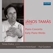 TAMAS, J.: Piano Concerto / Lichtspiel / Improvisationen / Eisblumen (Early Piano Works) (Dratva, Basel Chamber Orchestra, Goodwin)