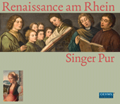 Vocal Music - DE LATRE, P.J. / ZANGIUS, N. / PEVERNAGE, A./ HAGIUS, K. / PEUDARGENT, M. / DE CLEVE, J. (Renaissance am Rhein) (Singer Pur)