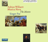 WILLAERT, A.: Motets (Musica Nova) (Singer Pur)