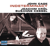 CAGE, J.: Indeterminacy (narrated in German) (Krol, Kessel)