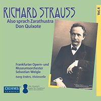 STRAUSS, R.: Tone Poems, Vol. 6 - Also sprach Zarathustra / Don Quixote (I. Enders, Frankfurt Opera and Museum Orchestra, Weigle)