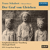 SCHUBERT, F.: Graf von Gleichen (Der) [Opera] (Boesch, Horak, L. Scherrer, Sternick, Vorarlberg Symphony, Eberle)