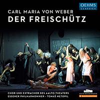 WEBER, C.M. von: Freischütz (Der) [Opera] (Cornet, Muirhead, Banješevic, Trinsinger, Aalto Theatre Opera Chorus, Essen Philharmonic, Netopil)