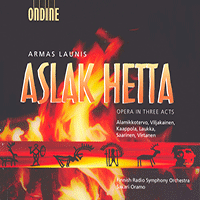 LAUNIS, A.: Aslak Hetta [Opera] (Oramo)