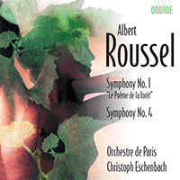ROUSSEL, A.: Symphonies Nos. 1 and 4 (Orchestre de Paris, Eschenbach)