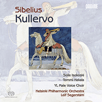SIBELIUS, J.: Kullervo (Isokoski, Hakala, YL Male Voice Choir, Helsinki Philharmonic, Segerstam)