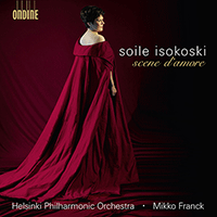 Opera Arias (Soprano): Isokoski, Soile - TCHAIKOVSKY, P.I. / BIZET, G. / GOUNOD, C. / PUCCINI, G. / VERDI, G. (Scene d'amore)