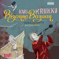Clarinet Concert: Kriikku, Kari – DRASKOCZY, L. / CHAIM, O.B. / PANSERA, R. / PIAZZOLLA, A. / MEHANNA, H. / AL-SUMBATI, R. (Bizarre Bazaar)