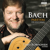 BACH, J.S.: Violin Partitas Nos. 1-3, BWV 1002, 1004, 1006 (arr. for guitar) (Korhonen)