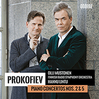 PROKOFIEV, S.: Piano Concertos Nos. 2 and 5 (Mustonen, Finnish Radio Symphony, Lintu)