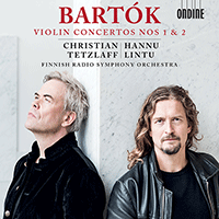 BARTÓK, B.: Violin Concertos Nos. 1 and 2 (C. Tetzlaff, Finnish Radio Symphony, Lintu)