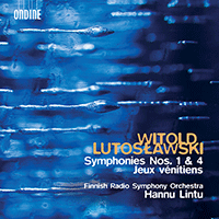 LUTOSLAWSKI, W.: Symphonies Nos. 1 and 4 / Jeux vénitiens (Finnish Radio Symphony, Lintu)