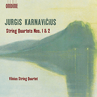 KARNAVICIUS, J.: String Quartets Nos. 1 and 2 (Vilnius String Quartet)