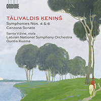 KENINŠ, T.: Symphonies Nos. 4 and 6 / Canzona Sonata (Vižine, Latvian National Symphony, Kuzma)