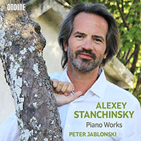 STANCHINSKY, A.V.: Piano Works (Jablonski)