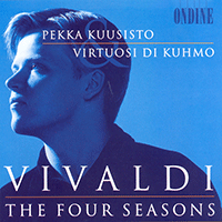 VIVALDI, A.: Four Seasons (The) / Violin Concerto in A Minor (Kuusisto, Virtuosi di Kuhmo)