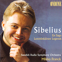 SIBELIUS, J.: En Saga / Lemminkainen Suite (Swedish Radio Symphony, Franck)