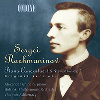 RACHMANINOV, S.: Piano Concertos Nos. 1 and 4 (Original Versions) (Ashkenazy, Ghindin, Helsinki Philharmonic)