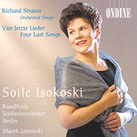 STRAUSS, R.: 4 Last Songs / Orchestral Songs (Isokoski)